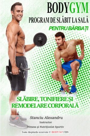 Program de slabit la sala Barbati - BODYGYM - MEN EDITION